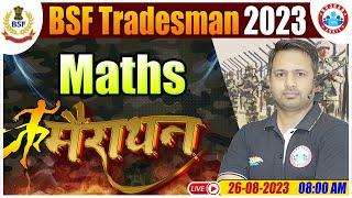 BSF Tradesman 2023 BSF Tradesman Maths Marathon BSF Tradesman Maths PYQs BSF Maths Marathon