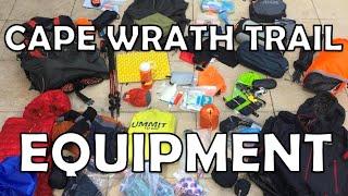 Cape Wrath Trail Equipment review