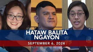 UNTV Hataw Balita Ngayon  September 6 2024