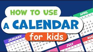 How to use a CALENDAR for KIDS Learning seasons months days of the week. Educational video.