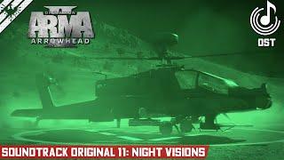 ArmA 2 Operation Arrowhead  ORIGINAL SOUNDTRACK OST  11 Night Visions  #ArmA