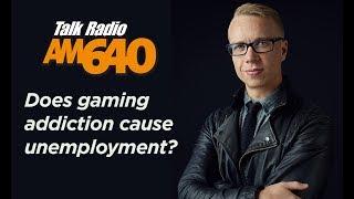 Does Gaming Addiction Cause Unemployment?  Interview with Cam Adair on AM640 Radio Toronto