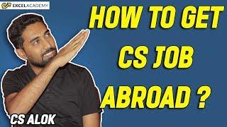 How to get CS Job Abroad ?