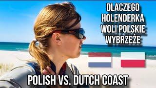 Dutch versus Polish coast - Holenderka woli polskie wybrzeże