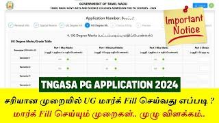 TNGASA PG Application Mark Filling Process  UG Semester Grade & Mark Calculation Updates 