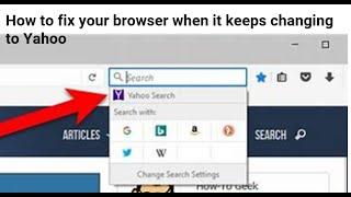Fix If your default search engine keeps changing suddenly to yahoo