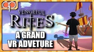 Vengeful Rites ¦ The Best VR Adventure Game