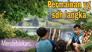 PERMAINAN DI KAMPUNG YANG SUDAH JARANG ADA