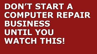 How to Start a Computer Repair Business  Free Computer Repair Business Plan Template Included