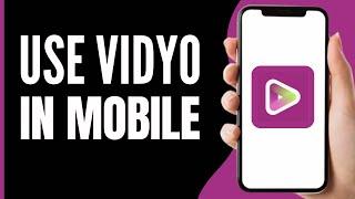 How to Use Vidyo ai in Mobile 2024