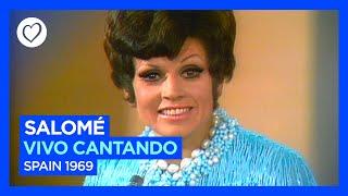 Salomé - Vivo Cantando  Spain   Winner of Eurovision 1969