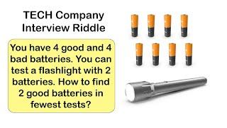 Can you solve the famous batteries and flashlight logic puzzle?