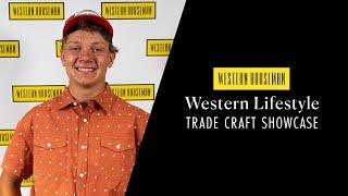 Jackson Schmidt 2023 Western Lifestyle Trade Craft Showcase