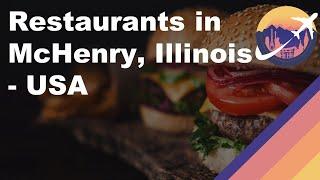 Restaurants in McHenry Illinois - USA