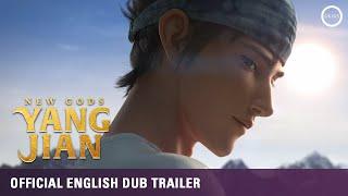 NEW GODS YANG JIAN  Official English Trailer