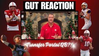 Gut Reaction Chubba Purdy Transferring Transfer Portal QB?? Nebraskas QB Outlook