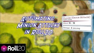 Automating Minion Attacks in Roll20