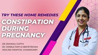 Home remedies for constipation during pregnancy गर्भावस्था में कब्ज के घरेलू उपाय Healing Hospital