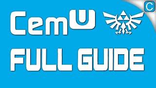 Cemu Full Setup Guide  Best Performance