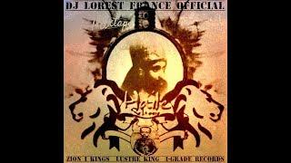 BRAND NEW 2018**MIXTAPE SPECIAL ZION I KING LUSTRE KING AND I GRADE RECORDS