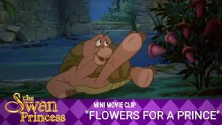 Flowers for a Prince Mini Movie from Swan Princess