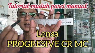 cara paset manual lensa progresive mudah dan cepat