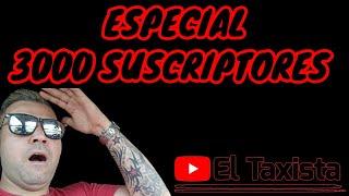  Especial 3000 suscriptores en Youtube. Muchas gracias sin vosotros no estaría aquí en Youtube