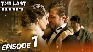 The Last Serie Episode 1 - English Subtitles  Son