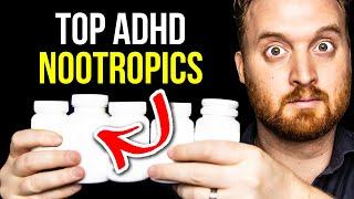 5 Nootropics Every ADHD Person Should Take