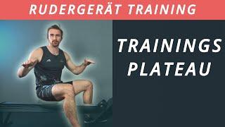 RUDERN Plateau im Training überwinden simple Methode für das Rudergerät