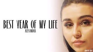 Alessandra - Best Year Of My Life Lyrics