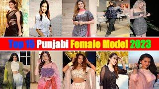 Top 15 Punjabi Female Model Name List 2023  Punjabi Models Name