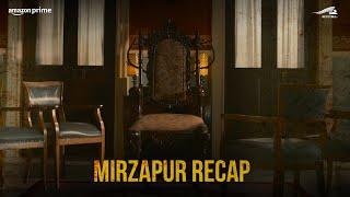 Mirzapur S1 & S2 Recap  Pankaj Tripathi  Ali Fazal  Vijay Varma  Shweta Tripathi