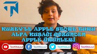 Kuzeyle #Applestore turu. #Alfa kuşağı gözünden #Apple ürünleri #iPhone #iPad #iMac deneyimleri 