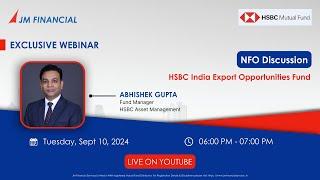 NFO Discussion -  HSBC India Export Opportunities Fund