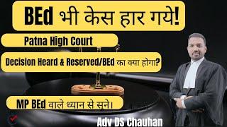 BEd Vs DEd Case Bihar MP High Court Case on BEd Vs DEdAdv DS Chauhan7827282211