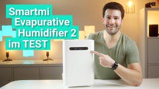 Smartmi Evaporative Humidifier 2 im Test - Der smarte Luftbefeuchter mit Luftwaschfunktion