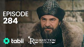 Resurrection Ertuğrul  Episode 284