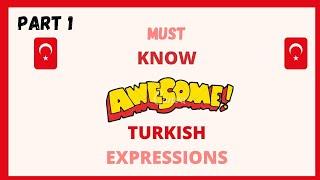 Learn Turkish Common Turkish expressions  part 1