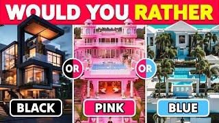 Would You Rather...? BLACK PINK or BABY BLUE 