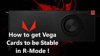 Finally Stable and Efficient Vega OC in R mode with Team Red Miner 0.10.1