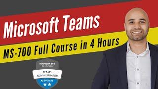 Managing Microsoft Teams Exam MS-700 Full Course