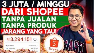 JARANG YG TAU⁉️ 3 JUTAMINGGU Dari Shopee Video Tanpa Jualan & Tanpa Punya Produk Shopee Affiliate
