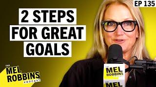 How to Set & Achieve Goals 2 Surprising Science-Backed Steps You Must Follow