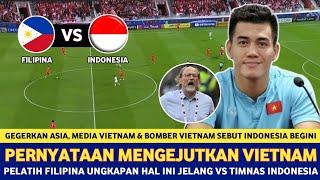  GEGERKAN ASIA  Media VIETNAM & Pelatih FILIPINA Sebut INDONESIA Begini Jelang Piala Dunia 2026