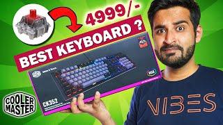 Best Red Switches Keyboard Under 4999-  Cooler Master CK352