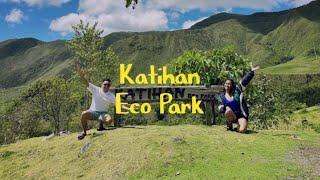 Katihan Eco Park Vlog