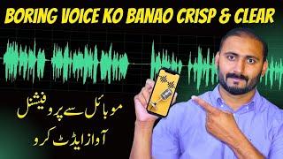 MOBILE VOICE EDITING How To Edit Audio in Mobile