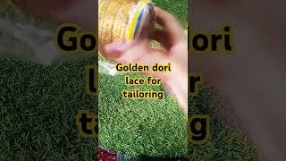 Tailors delight Sewing magic with Golden Dori lace fashion designing