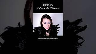 EPICA - Storm the Sorrow #epicacover #symphonicmetal